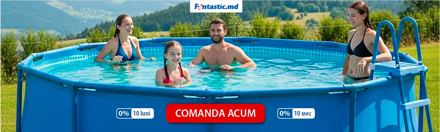 Promoții bazine 2025 – Cele mai bune oferte la bazine de toate tipurile | Fantastic.md