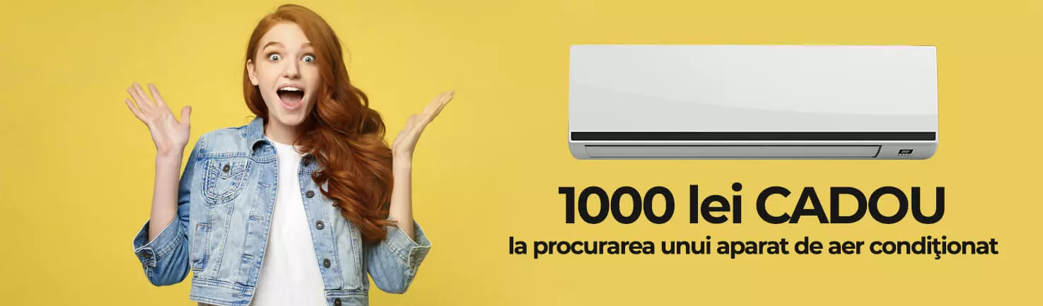 Cumpara un conditioner, si primesti - cadou Voucher de 1000 LEI
