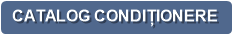 CATALOG CONDIȚIONERE